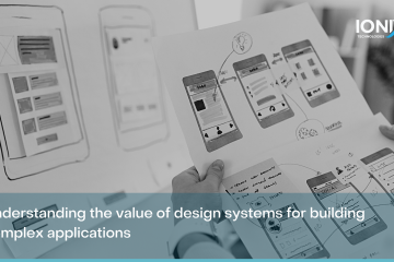Design Systems | Ionixx Technologies