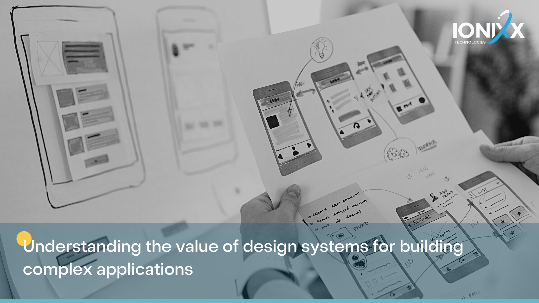 Design Systems | Ionixx Technologies