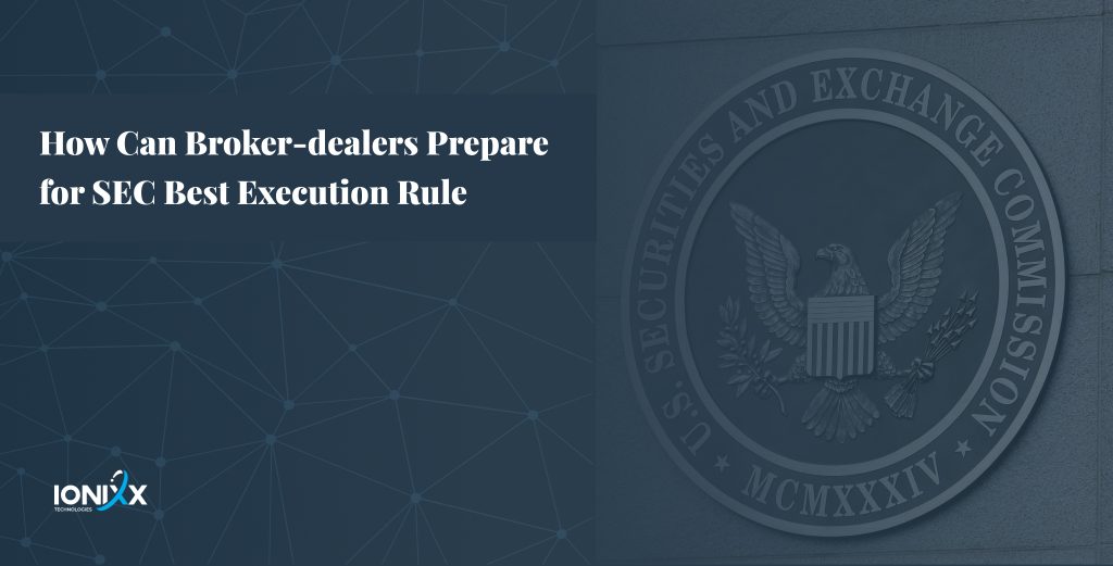 SEC's Regulation Best Execution