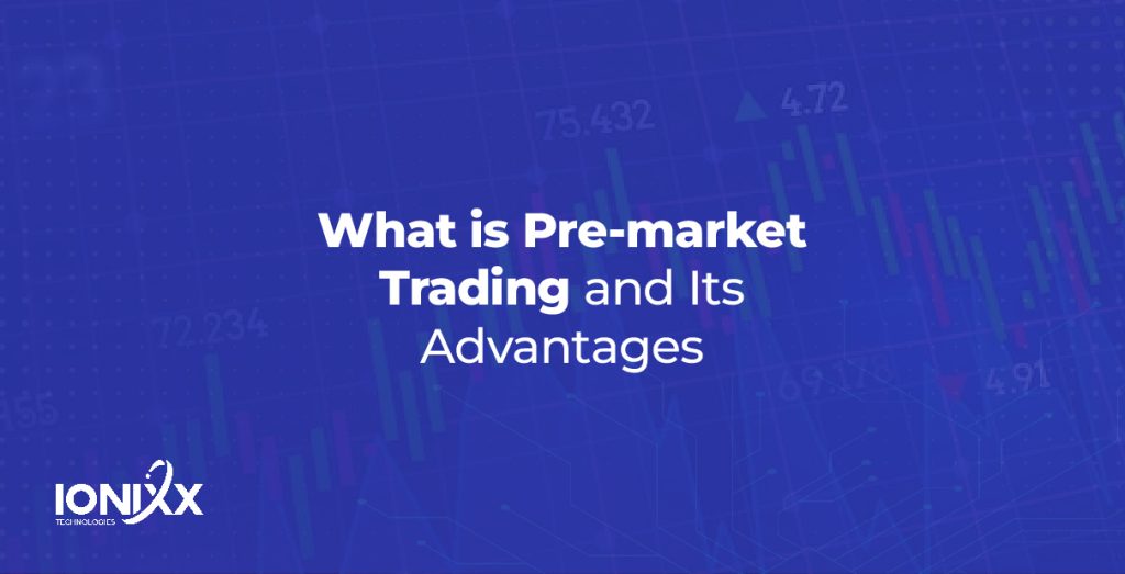 Pre-market Trading