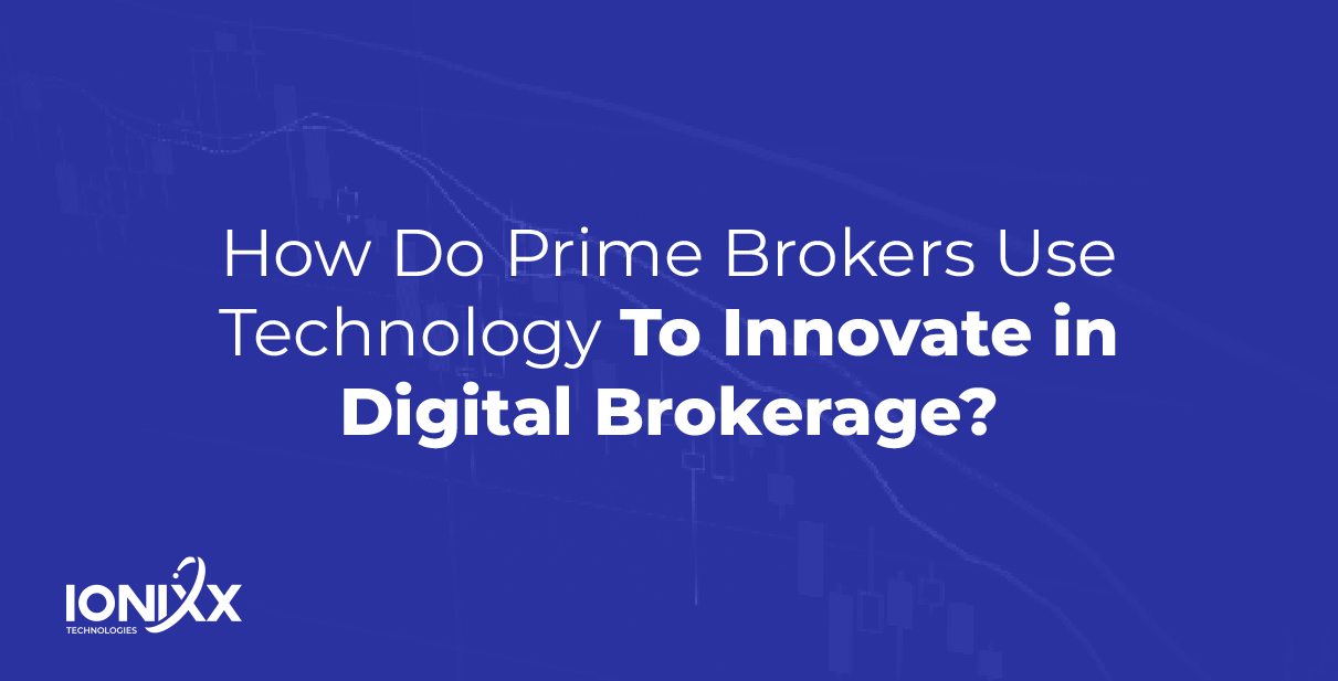 Digital brokerage