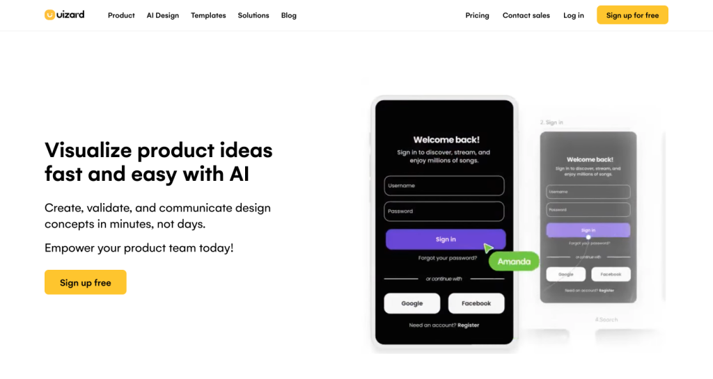 A screenshot of the Uizard website homepage featuring a tagline 'Visualize product ideas fast and easy with AI'. Below the tagline is a brief description of the service, emphasizing the ability to create, validate, and communicate design concepts quickly. There's a call-to-action button labeled 'Sign up free'. To the right are two mobile phone interface illustrations showcasing a login screen for a music streaming service, with fields for username and password, and options to sign in with Google, Facebook, or register for a new account.