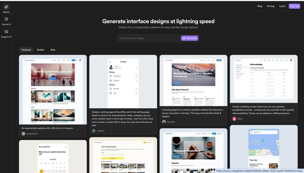 Alt text: "Screenshot of a web-based user interface design platform with the heading 'Generate interface designs at lightning speed.' The interface showcases several mobile and web design templates. There is a navigation bar on the left with options 'Explore', 'Text to UI', and 'Image to UI'. The main area displays a variety of design thumbnails, including an experiential museum website, settings page for a profile, a landing page for a venture capitalist website, a desktop screen for editing availability, and a location map. Text descriptions beneath each thumbnail provide context for the designs, and the overall layout is arranged for easy browsing and selection of design templates.