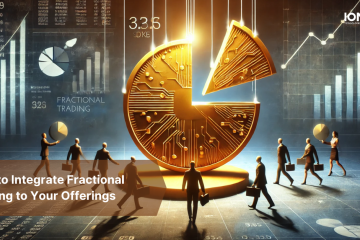 A detailed digital illustration depicting the concept of fractional trading. In the image, a large golden pie chart symbolizes fractional trading, with a slice being lifted out by strings, representing a fraction of the whole. Business professionals with briefcases walk towards the pie, indicating their participation in the trading market. The background features financial graphs and data points, emphasizing technological integration in trading. The text overlay reads "How to Integrate Fractional Trading to Your Offerings," and the image is branded with the Ionixx Technologies logo.